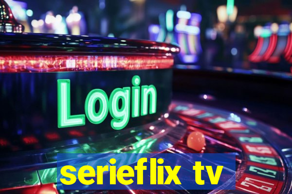 serieflix tv